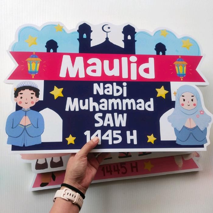 BOARD STEROFOAM MAULID NABI MUHAMMAD DEKORASI PAWAI DAN BACKDROP PHOTOBOOTH