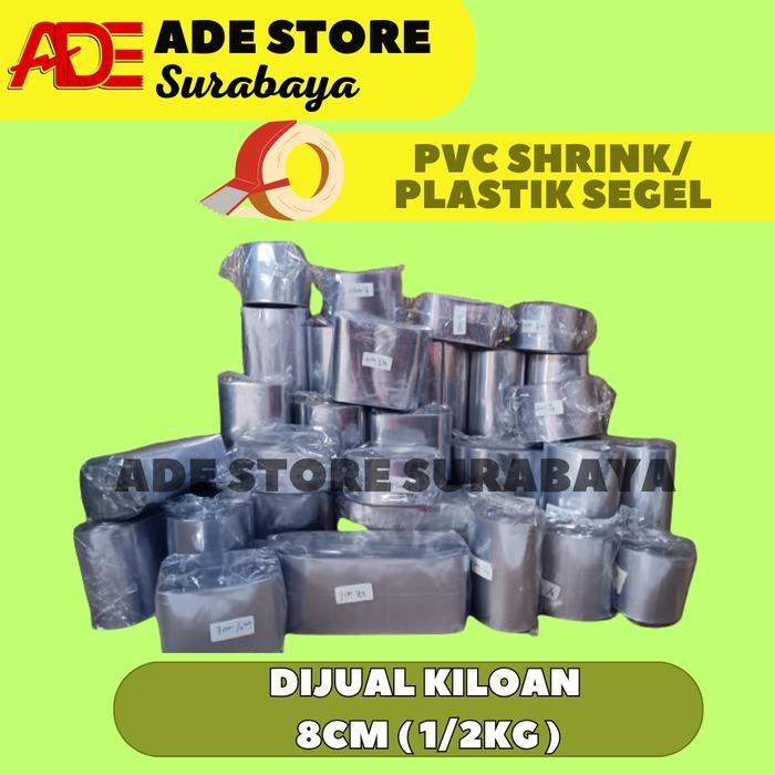 

AT PLASTIK SEGEL/Shrink/PVC LEBAR 8cm ( 1/2Kg )