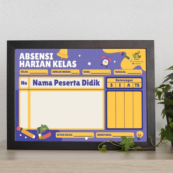 Poster ABSENSI KELAS Hiasan Dekorasi Kelas