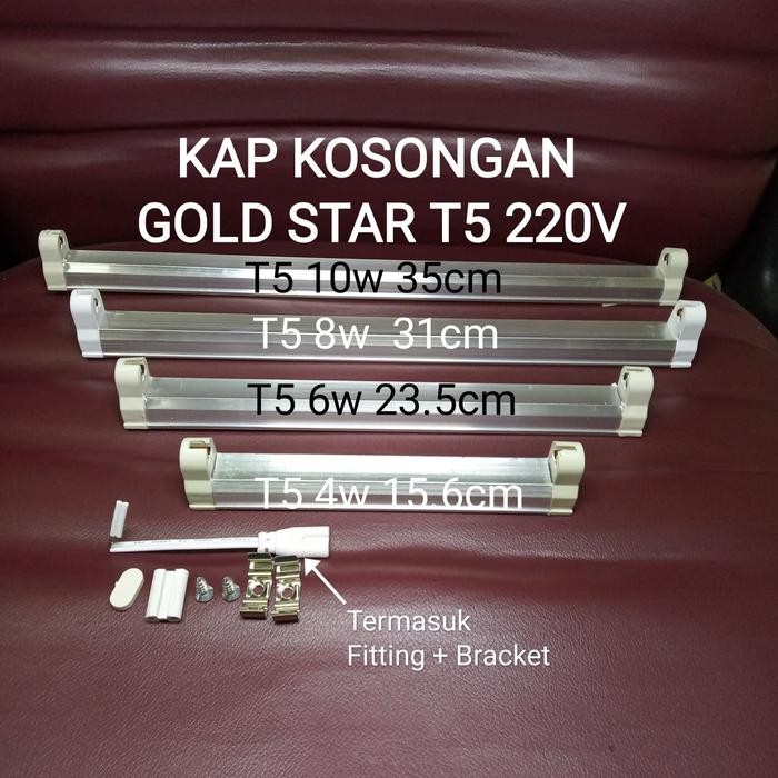 GROSIR Kap T5 Kosongan Tanpa lampu 220V 6w Gold Star