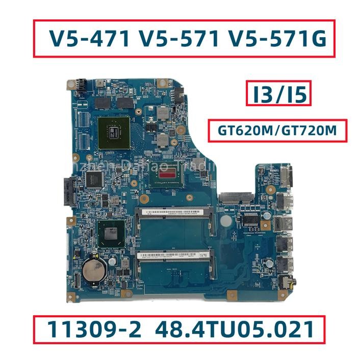 11309-2 48.4TU05.021 For Acer Aspire V5-471 V5-471G V5-571 V5-571G Laptop Motherboard With I3 I5 CPU