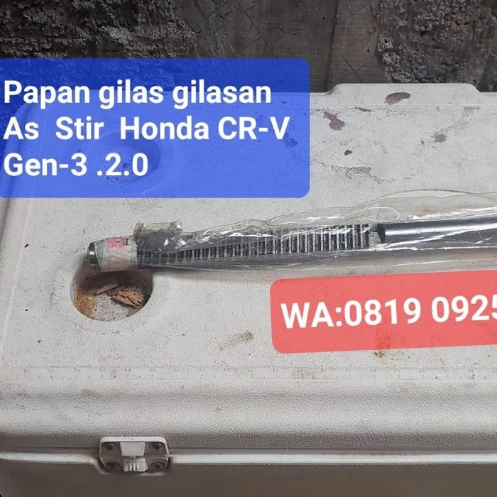 Terhemat Papan Gilasan /Shaft As. Rack Steer Stir Eps. Honda Crv .Gen 3. 2.0.Cc