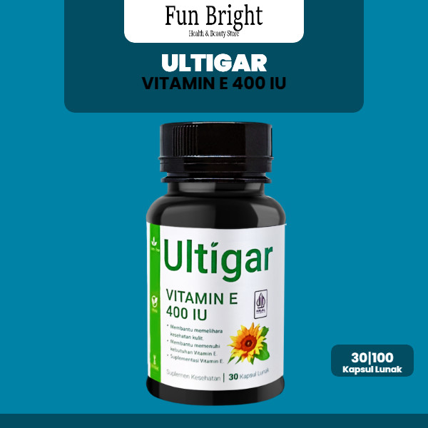 Ultigar Vitamin E 400 IU BPOM dan Halal – Membantu menjaga kesehatan kulit, meningkatkan kelembaban 