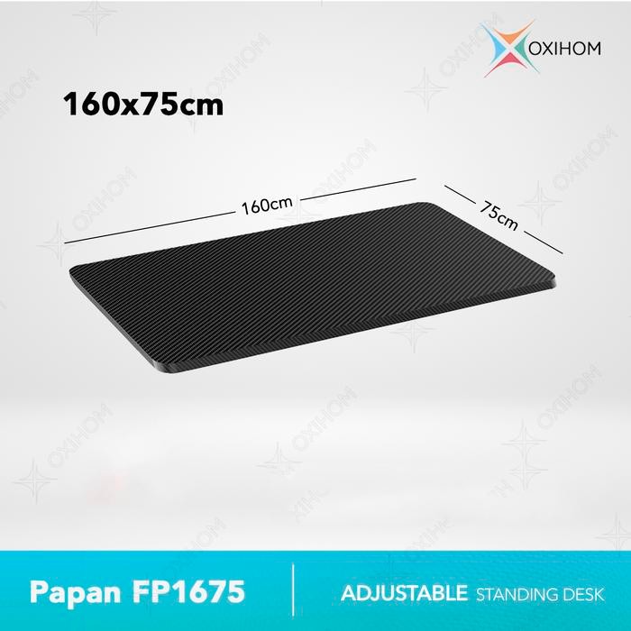 

Papan Meja untuk OXIHOM FL40 Dual Kaki Meja Double Motor Hidrolik Furniture