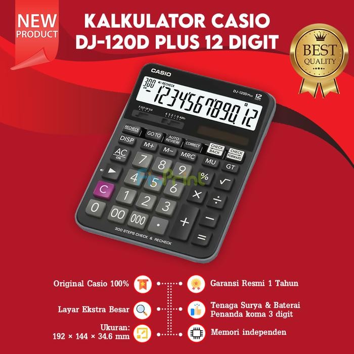 

CALCULATOR CASIO DJ-120D PLUS 12 DIGIT KALKULATOR CEK ULANG ORIGINAL