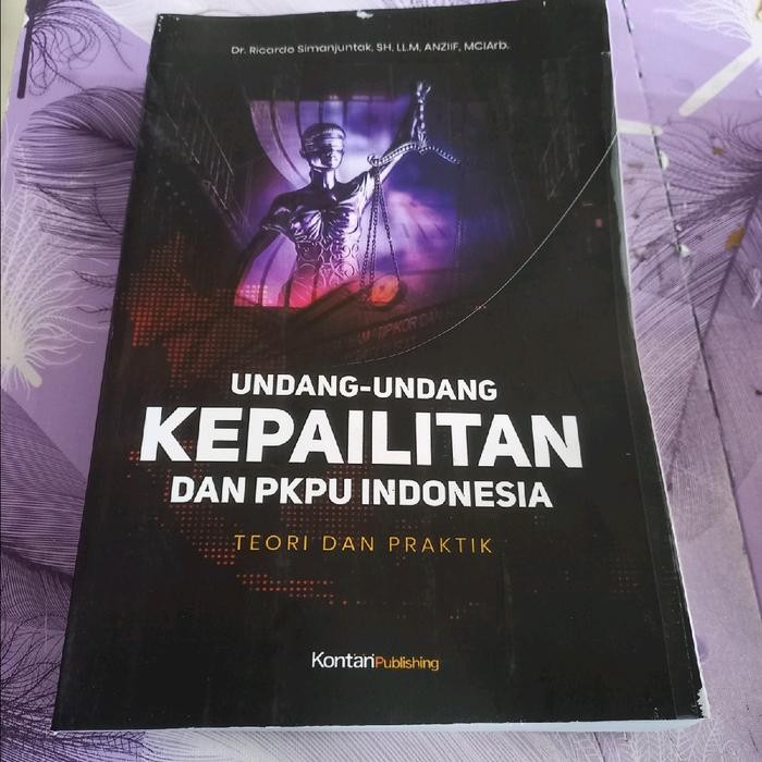 

SALE !!! BUKU UNDANG UNDANG KEPAILITAN DAN PKPU INDONESIA TEORI DAN PRAKTIK SOFT COVER READYY