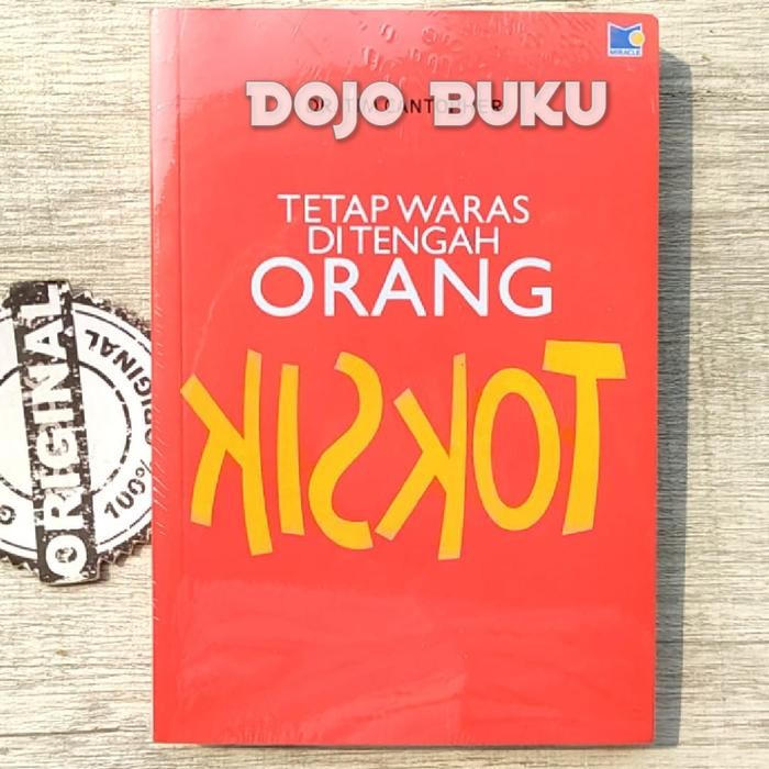 

SALE !!! BUKU TETAP WARAS DI TENGAH ORANG TOKSIK BY DR. TIM CANTOPHER READYY