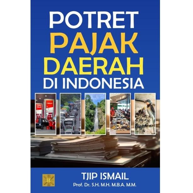 

SALE !!! BUKU POTRET PAJAK DAERAH DI INDONESIA READYY