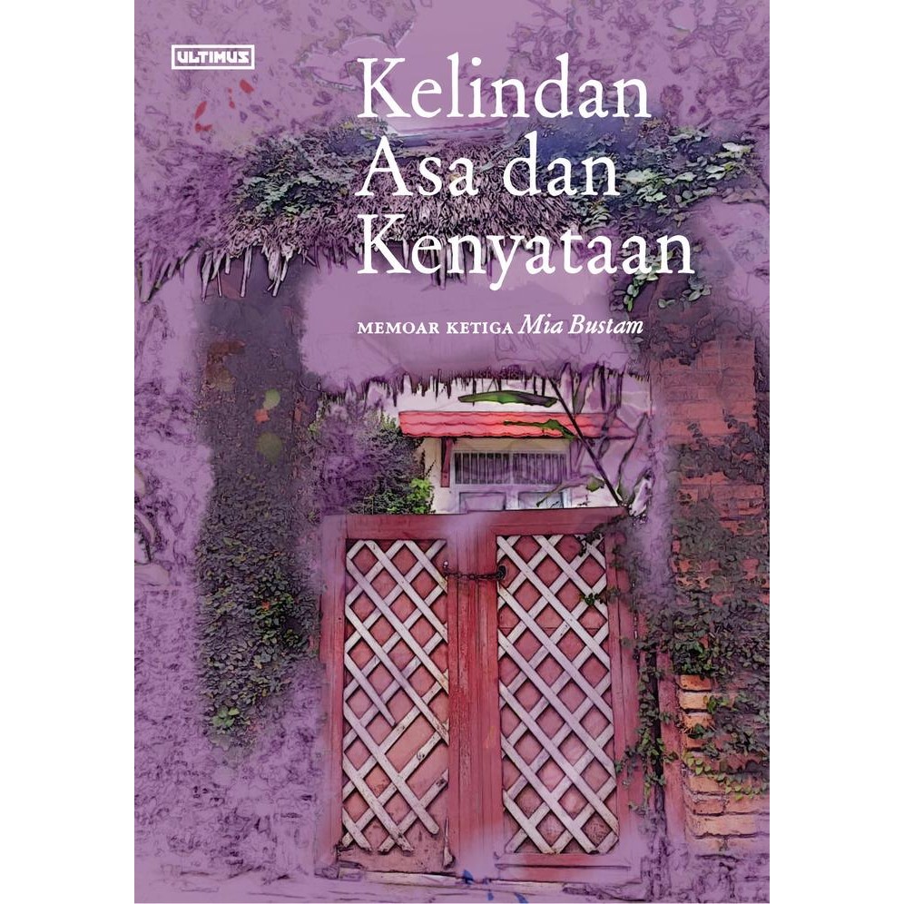 

SALE !!! PATJARMERAH - KELINDAN ASA DAN KENYATAAN - MIAS BUSTAM - ULTIMUS READYY