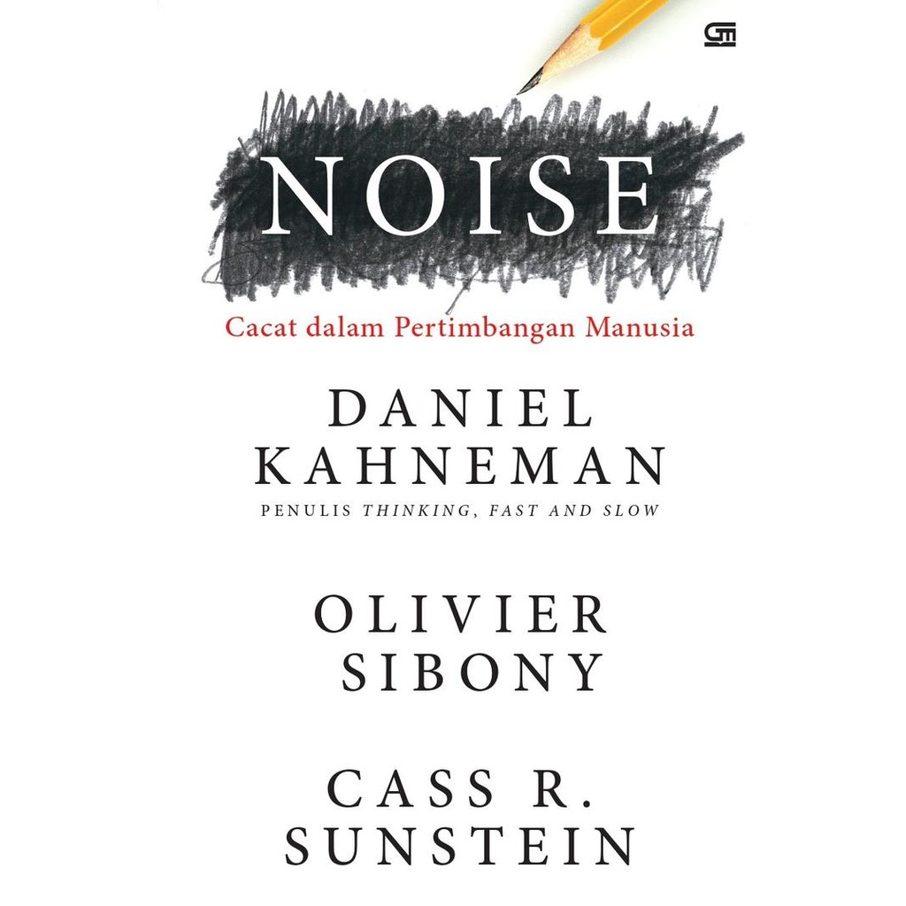 

SALE !!! NOISE: CACAT DALAM PERTIMBANGAN MANUSIA / DANIEL KAHNEMAN READYY