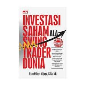 

SALE !!! BUKU INVESTASI SAHAM ALA SWING TRADER DUNIA EDISI REVISI PENULIS RYAN READYY