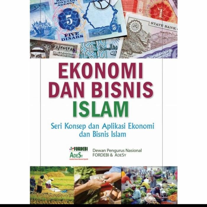 

SALE !!! BUKU EKONOMI DAN BISNIS ISLAM. BY FORDEBI, ADESY READYY