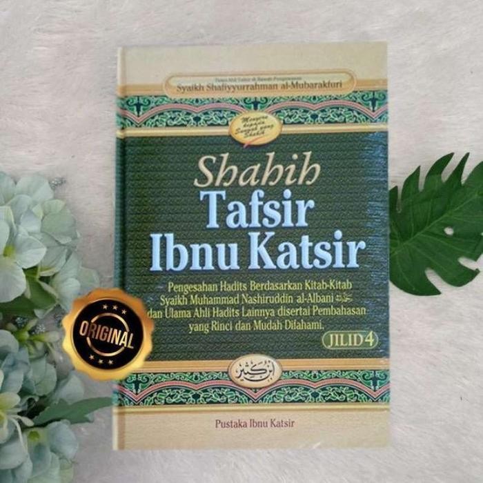 

SALE !!! SHAHIH TAFSIR IBNU KATSIR JILID 4 - PIK READYY