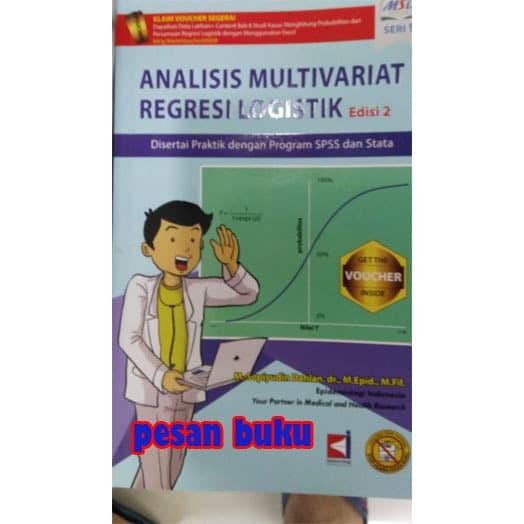 

SALE !!! BUKU ANALISIS MULTIVARIAT REGRESI LOGISTIK EDISI 2 SERI 9 - M. SOPIYUD READYY