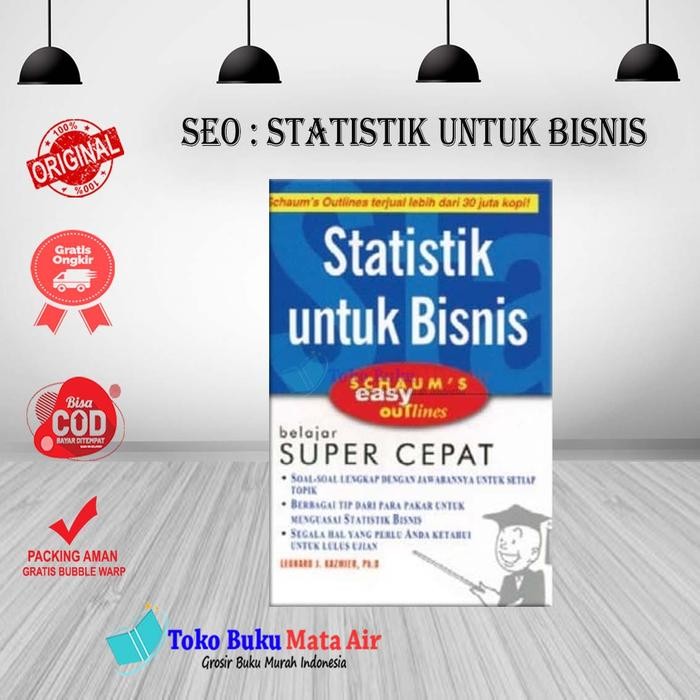 

SALE !!! ORIGINAL STATISTIK UNTUK BISNIS SCHAUM'S EASY OYTLINES ERLANGGA READYY