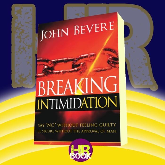 

SALE !!! BREAKING INTIMIDATION; SAY &QUOT;NO&QUOT; WITHOUT FEELING GUILTY, BE J READYY