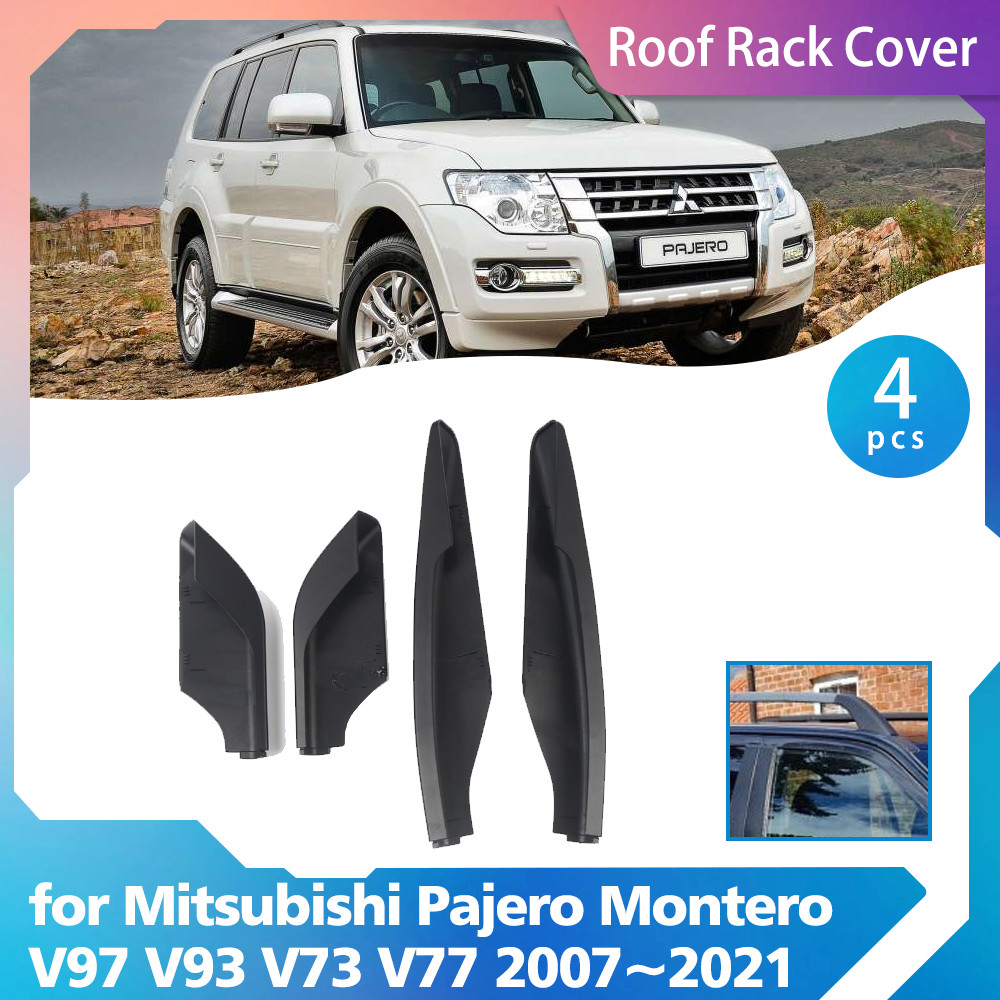 JUAL  Roof Rack Cover for Mitsubishi Pajero Montero Shogun V97 V93 V73 V77 2007~2021 Bar Part Rail E