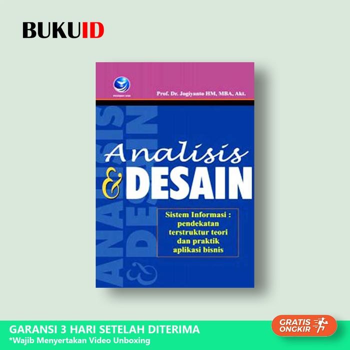 

Buku Analisis Dan Desain Sistem Informasi : Pendekatan Terstruktur