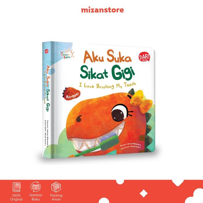 

[Mizan] Buku Anak SCB: Aku Suka Sikat Gigi - Bilingual (Boardbook)