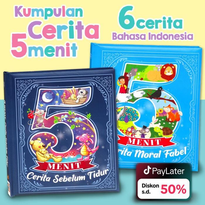 

Buku Cerita Anak Moral Fabel & Cerita Sebelum Tidur (isi 6 cerita Bahasa Indonesia - Kumpulan Cerita