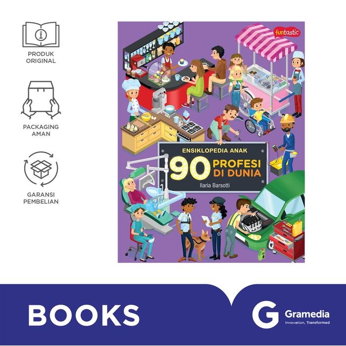 

Buku Ensiklopedia Anak - 90 Profesi di Dunia (Ilaria Barsotti)