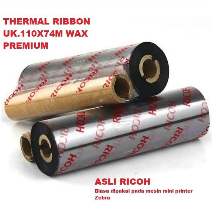 

I77W Ribbon Ricoh Wax Premium 110 X74 M Asli Ricoh Core 0.5" Face Out Zebra