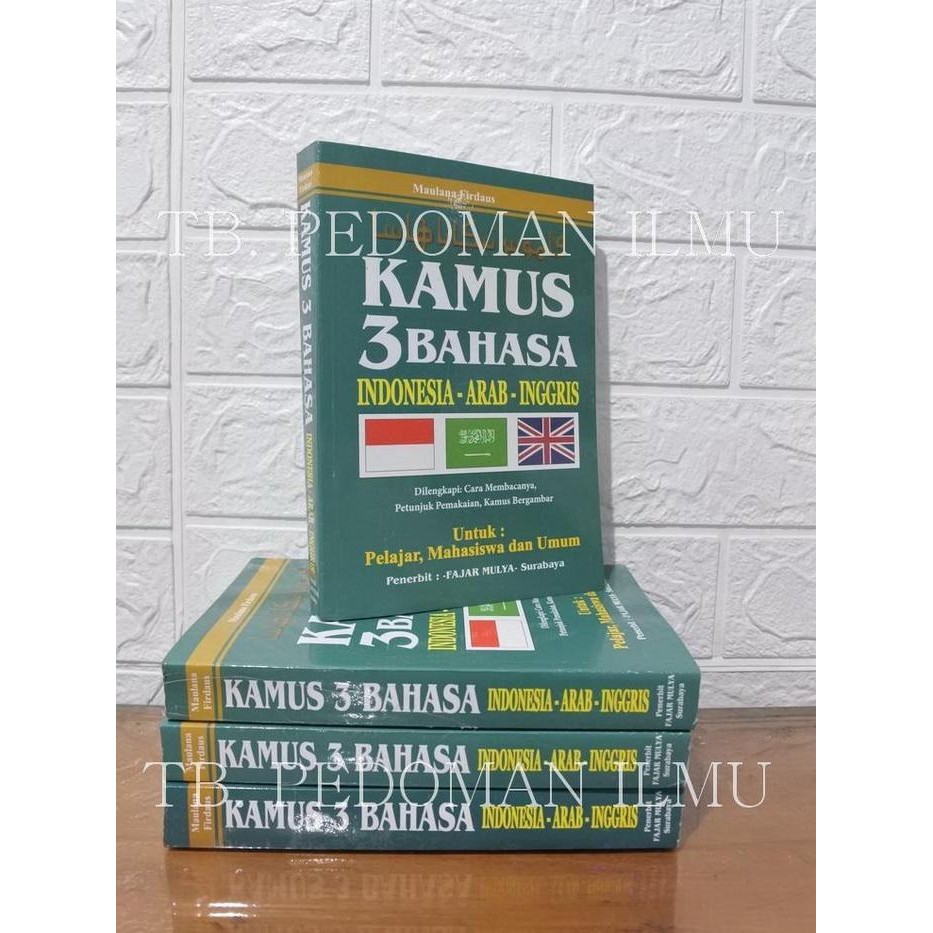 

KAMUS 3 BAHASA / INDONESIA ARAB INGGRIS / KAMUS BAHASA ARAB