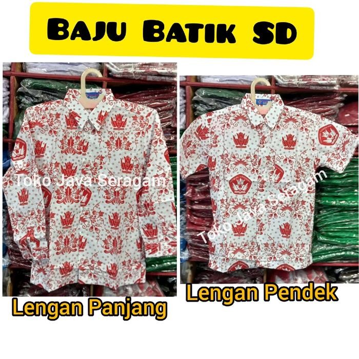 Baju Seragam Batik Tut Wuri Handayani Sd Lengan Panjang Pendek Merah Putih Merk Seragam Anak Seragam