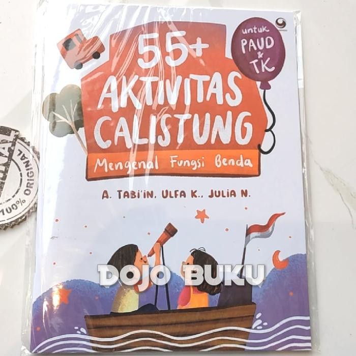 

Buku 55+ Aktivitas Calistung Mengenal Fungsi Benda by A. TABI`IN DKK