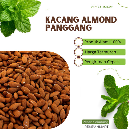 

500g Kacang Almond Utuh Premium Panggang / Roasted Whole Almond Enak Rempahmart
