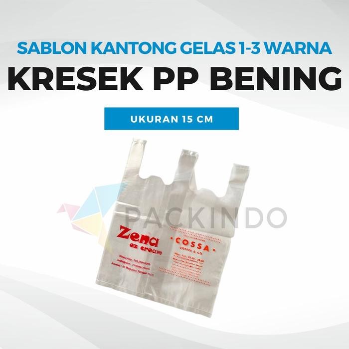 

Sablon Kresek / Kantong Gelas 15cm Bahan PP Bening Tebal 1-3 Warna