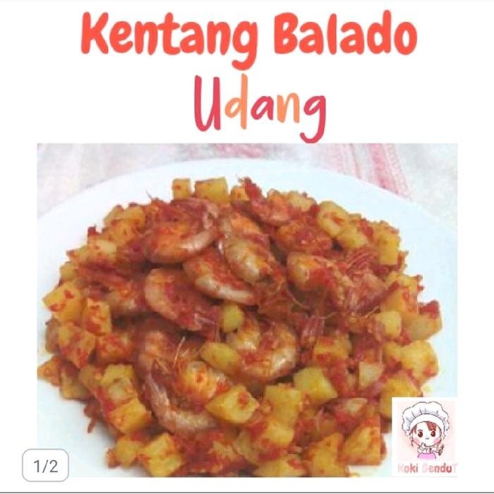 

Baru Kentang Balado Udang Pedas Gurih Siap Saji Halal By Koki Gendut