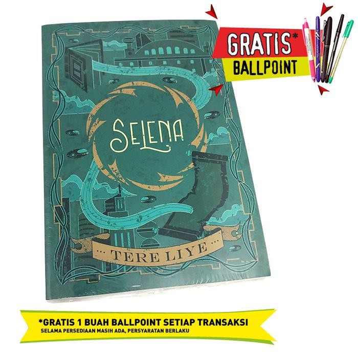 

Novel Selena - Tere Liye (Original) Bonus Ballpoint Gratis