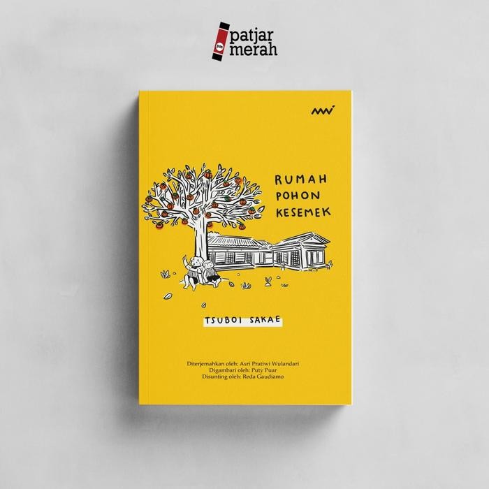 

patjarmerah - Buku Rumah Pohon Kesemek - Tsuboi Sakae - Mai