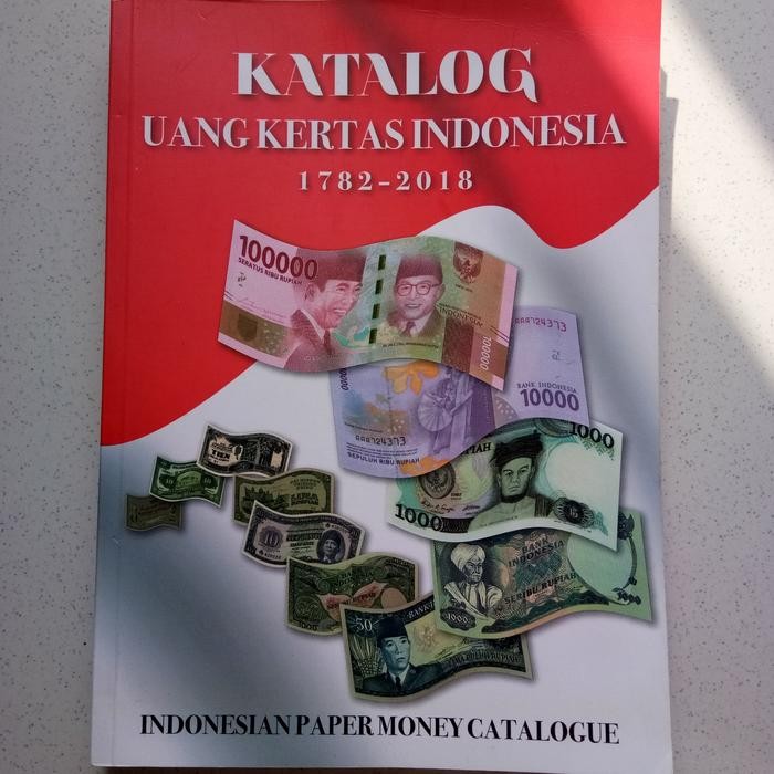 

Katalog Uang Kertas Indonesia (KUKI) 1782-2018