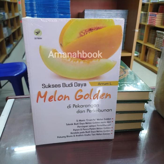

Buku Sukses Budidaya Melon Golden
