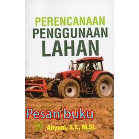

Buku Perencanaan Penggunaan Lahan