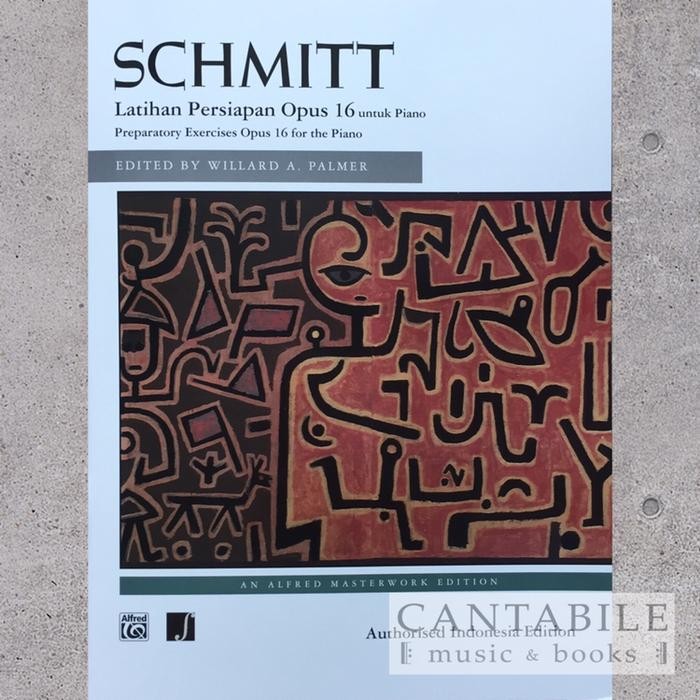 

Buku Schmitt Op. 16 - Indonesian Edition (cetakan lokal)