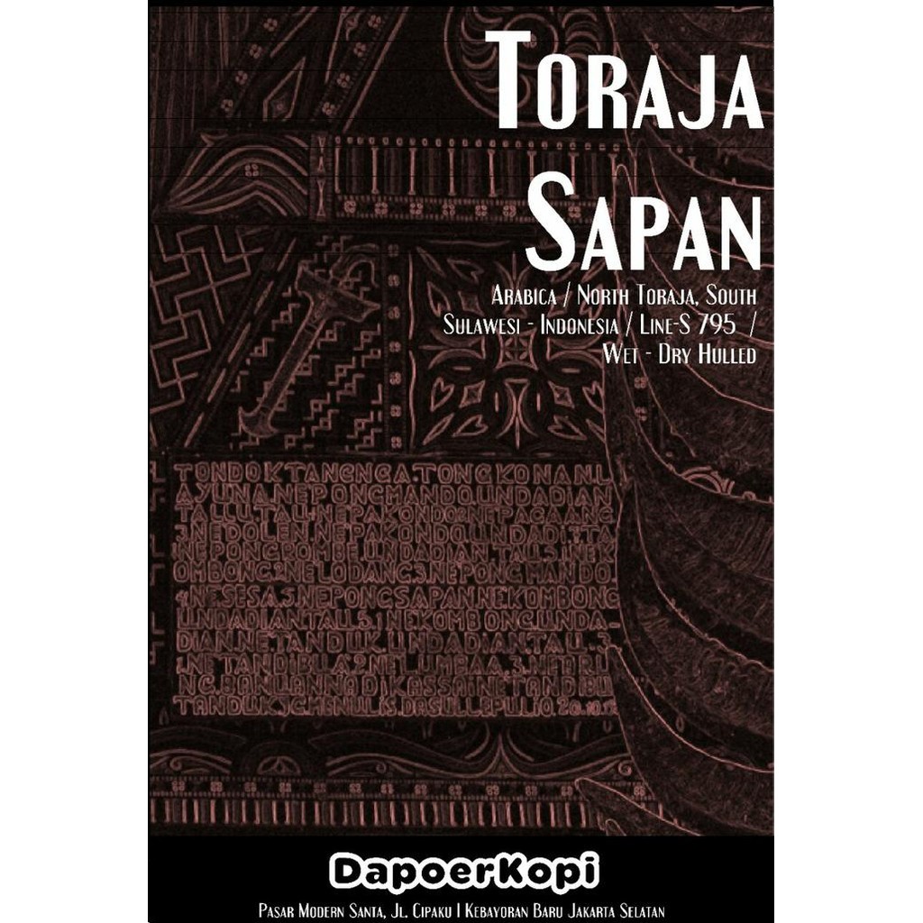 

Biji Kopi Toraja Sapan (Roasted)