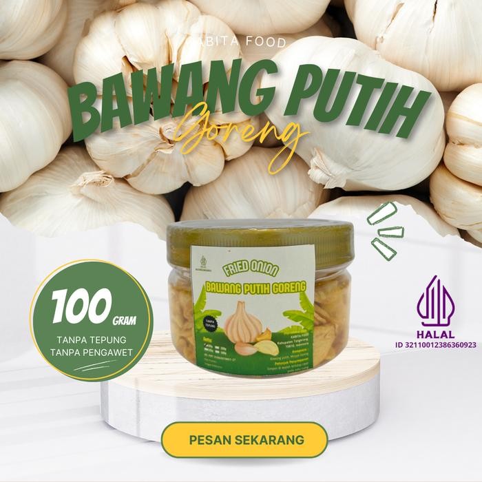 

promo bawang putih goreng premium tanpa tepung 100g toples 300ml kabita food