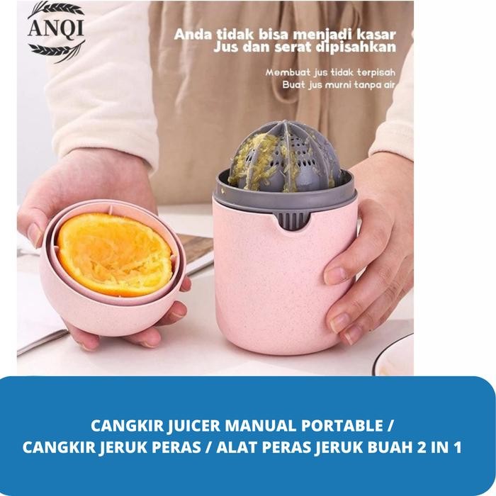 CANGKIR JUICER MANUAL PORTABLE / CANGKIR JERUK PERAS JERUK