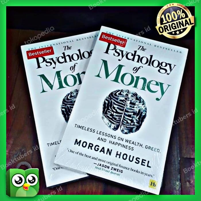 Buku Bisnis Import : The Psychology Of Money By Morgan Housel
