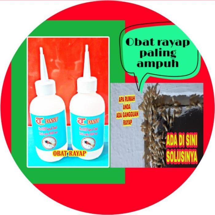obat rayap/obat anti rayap/ T DAST obat anti rayap