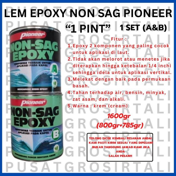 

Stok Baru Lem Epoxy Non Sag PIONEER 1 Pint 2 Komponen (795 gr + 800 gr) 1 SET