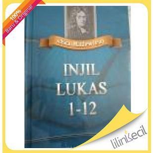 Buku Tafsiran Matthew Henry- Injil Lukas 1-12 (Hc)