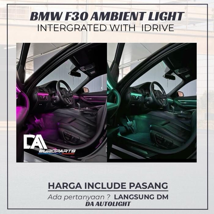Bmw F30 Ambient Light Intergrated Dengan Idrive 9 Warna