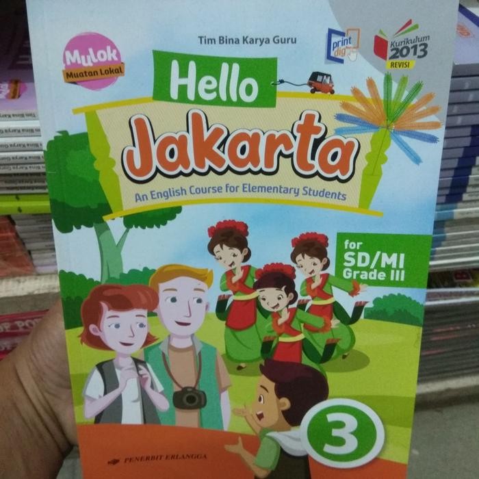 

Ready Hello Jakarta Kelas 3 SD Kurikulum 2013 Revisi
