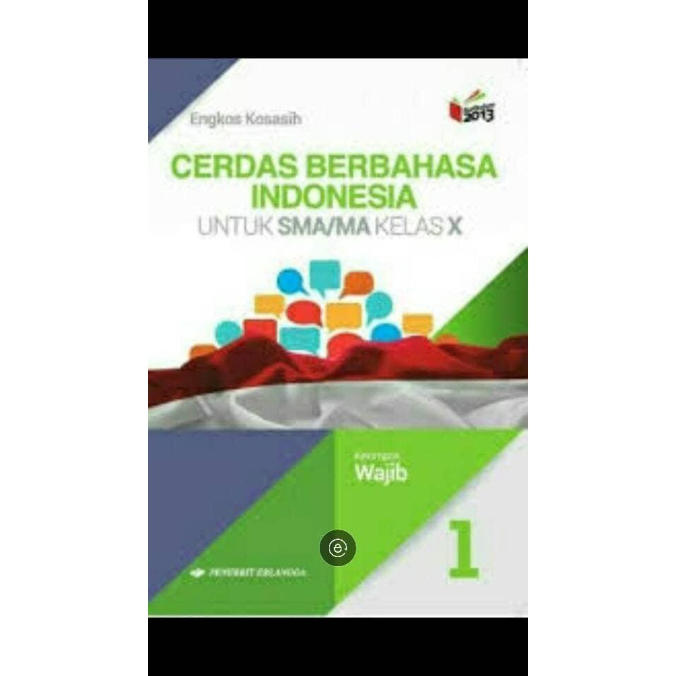 

Ready cerdas bahasa indonesia X Wajib revisi erlangga