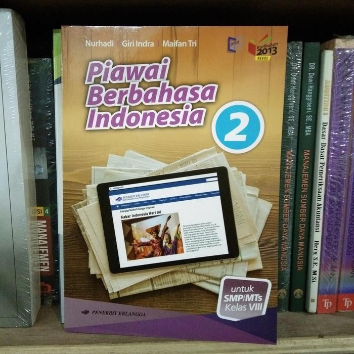 

Ready Piawai Berbahasa Indonesia 2 untuk SMP kelas 8 Erlangga kurtilas REVIS