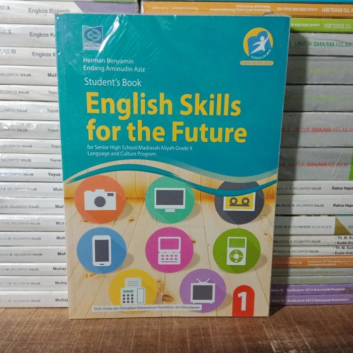 

Ready Student's Book English Skills for The Future SMA Kelas10 K13 Grafindo